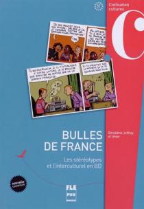 Bulles de France : les stéréotypes et l'interculturel en BD