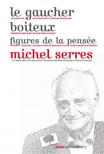 Le gaucher boîteux / Michel Serres