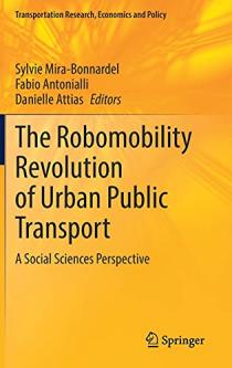 he robomobility revolution of urban public transport : a social sciences perspective 