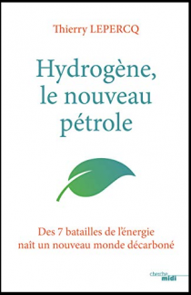 Hydrogène, le nouveau pétrole