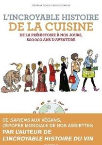 L'incroyable histoire de la cuisine