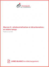 Macron II : réindustrialisation et décarbonation, en même temps